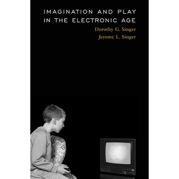 Imagination and Play in the Electronic Age (Paperback)
