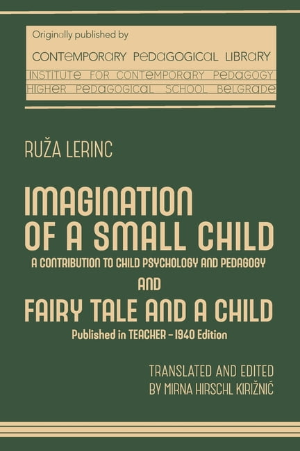 Imagination of a Small Child, (Paperback)