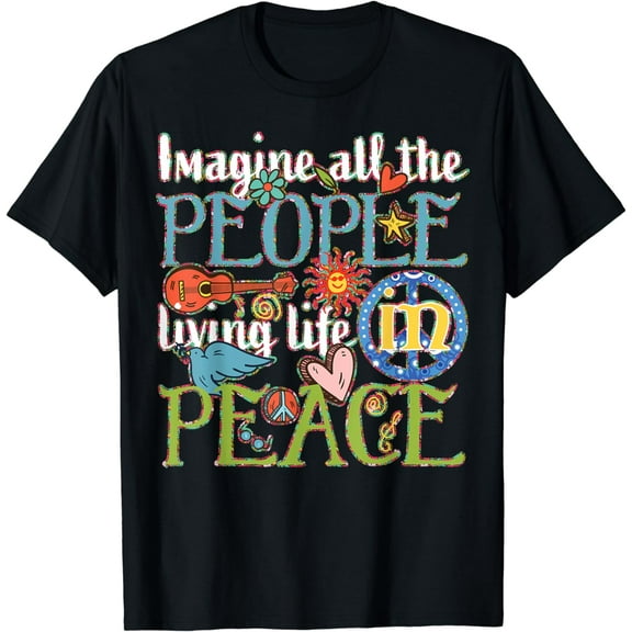Imagine All The People Living Life In Peace T-Shirt