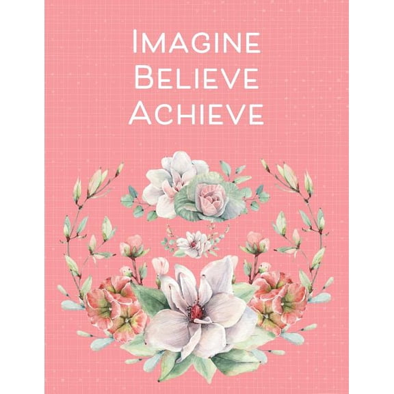 Imagine Believe Achieve: Inspiring Cornell Notes Book of Template Pages for Notetaking, (Paperback)