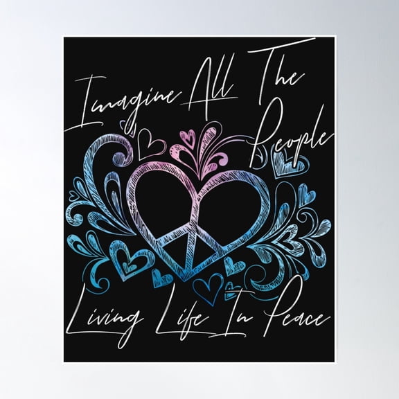 Imagine Hippie People Living Life In Peace And Love Poster Wall Art, Modern Wall Decor, 8x12 UNFRAMED