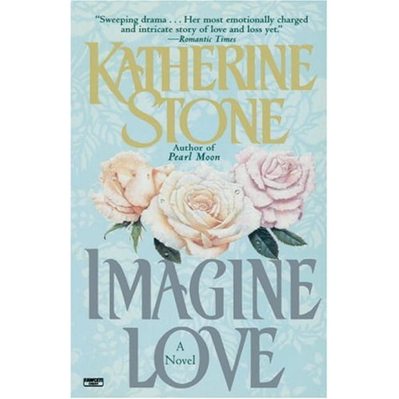 Pre-Owned Imagine Love (Paperback) 0345482972 9780345482976