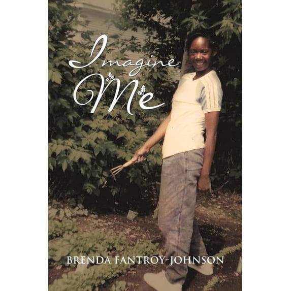 Imagine Me (Paperback) by Brenda Fantroy-Johnson