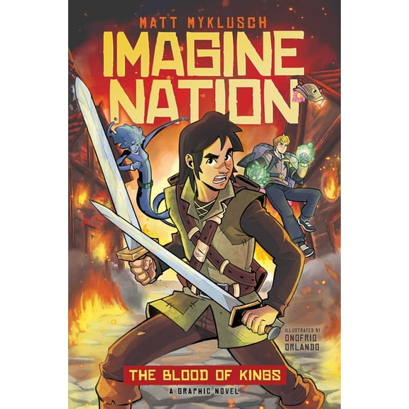 Imagine Nation: The Blood of Kings (Series #1) (Paperback)