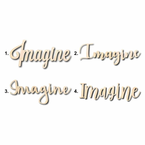 Imagine Sign Unfinished Wood Cutout Home Decor DIY Option 3- 48" Wide / 1/4"