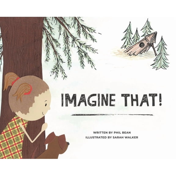 Imagine That!, (Hardcover)