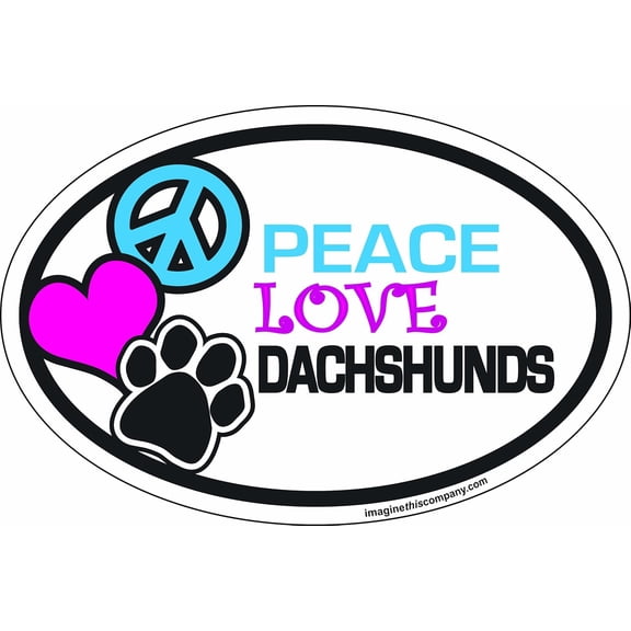 Imagine This 4-Inch by 6-Inch Car Magnet Oval, Peace Love Dachshunds