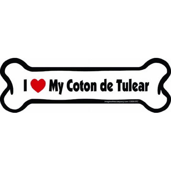 Imagine This Bone Car Magnet, I Love My Coton De Tulear, 2-Inch by 7-Inch