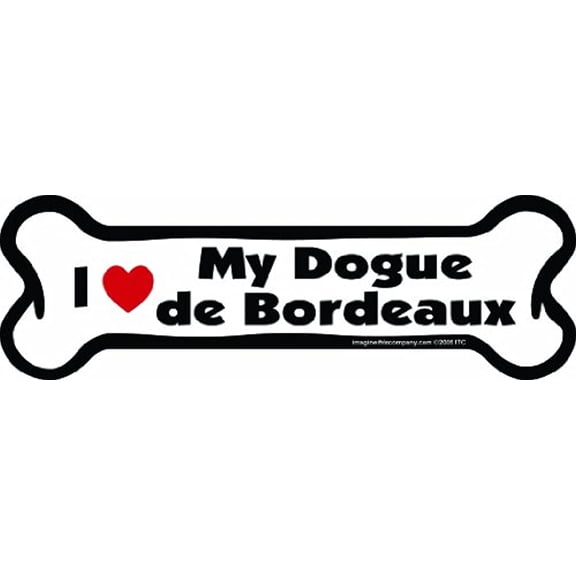 Imagine This Bone Car Magnet, I Love My Dogue de Bordeaux, 2-Inch by 7-Inch