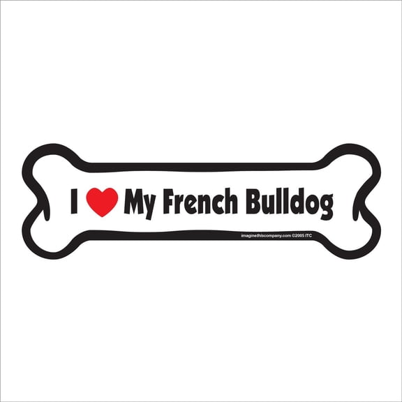 Imagine This Bone Car Magnet, I Love My French Bulldog, 2-Inch by 7-Inch