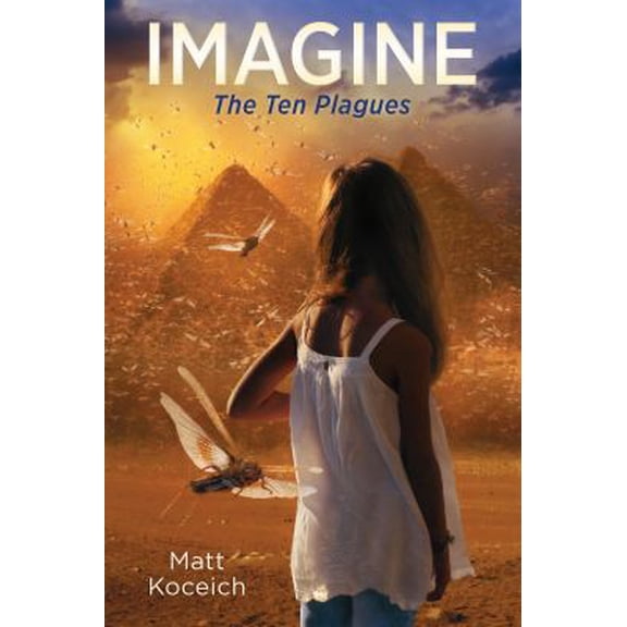 Pre-Owned Imagine... the Ten Plagues (Paperback) 1683223802 9781683223801