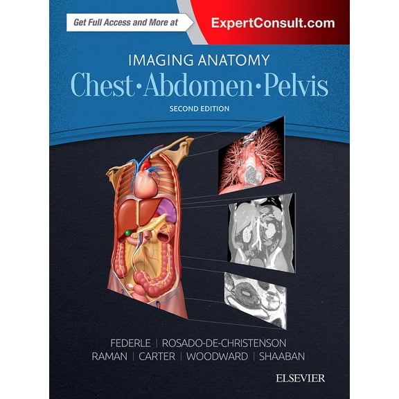 Imaging Anatomy: Imaging Anatomy: Chest, Abdomen, Pelvis (Hardcover)