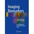 thumbnail image 1 of Imaging Biomarkers: Development and Clinical Integration, (Hardcover), 1 of 1