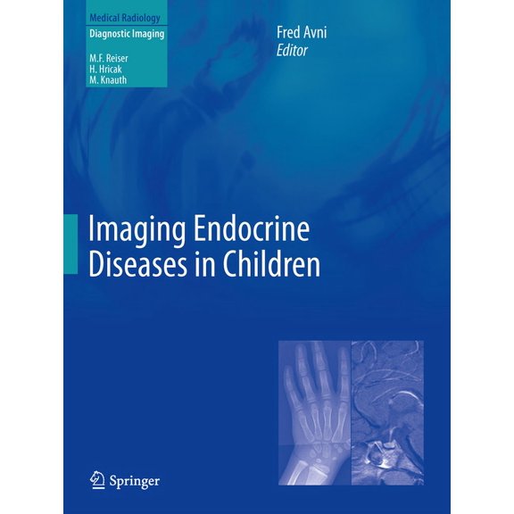 Imaging Endocrine Diseases in Children, (Hardcover)