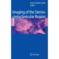 thumbnail image 1 of Imaging of the Sternocostoclavicular Region, (Hardcover), 1 of 1