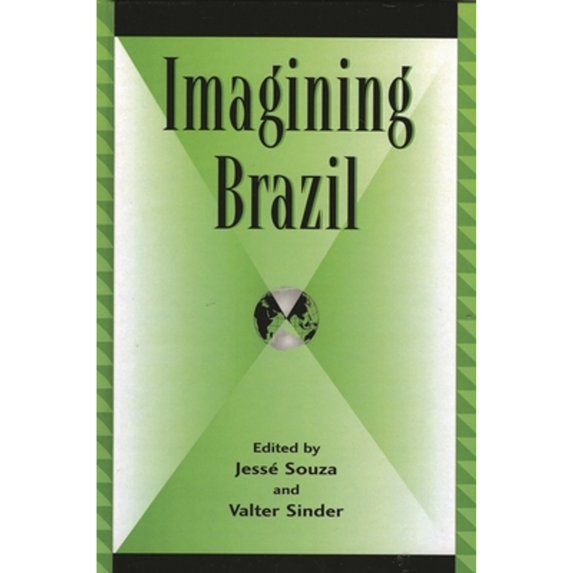 Pre-Owned Imagining Brazil (Paperback) 9780739110140