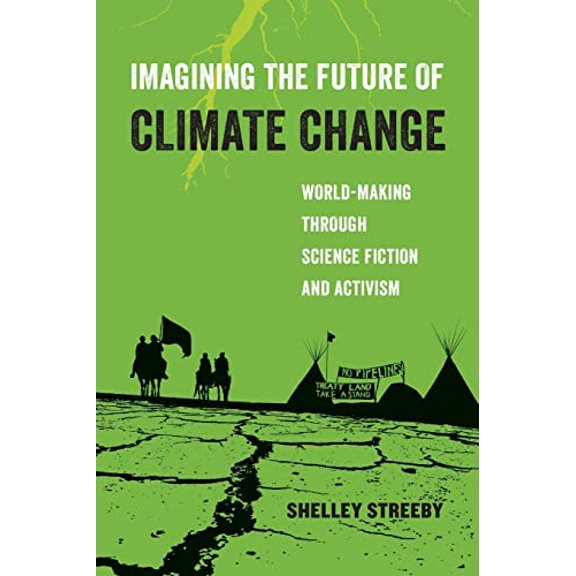 Pre-Owned Imagining the Future of Climate Change