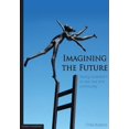 thumbnail image 1 of Imagining the Future: Young Australians on sex, love and community, (Paperback), 1 of 1