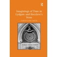 thumbnail image 1 of Imaginings of Time in Lydgate and Hoccleve's Verse, (Hardcover), 1 of 1