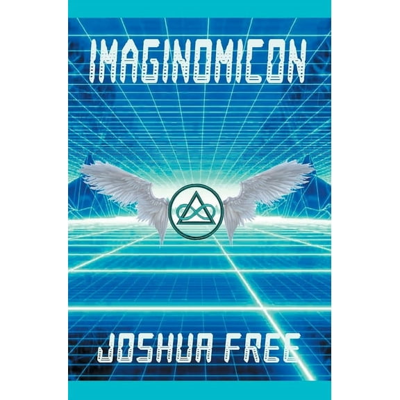 Imaginomicon (Revised Edition): Accessing the Gateway to Higher Universes (A New Grimoire for the Human Spirit), (Hardcover)