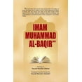 thumbnail image 1 of Imam Muhammad Al-Baqir (AS), (Paperback), 1 of 1