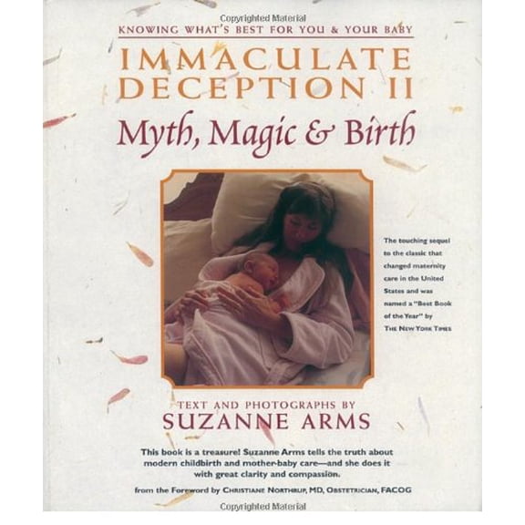 Pre-Owned Immaculate Deception II: Myth, Magic and Birth (Paperback) 0890876339 9780890876336