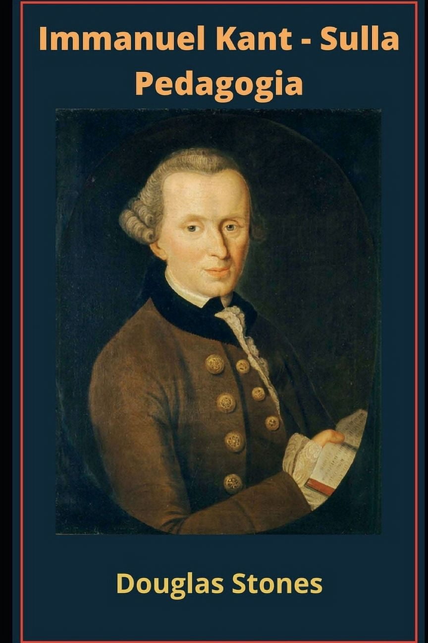 Immanuel Kant - Sulla Pedagogia, (Paperback)