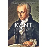 Philosophies in 100 Pages Immanuel Kant The essence of his thoughts in 100 Pages Explore the philosophy of Immanuel Kant, a rigorous and revolut, Paperback