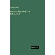 Immanuel Kants Kritik der Urtheilskraft, Hardcover