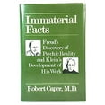 thumbnail image 1 of Pre-Owned Immaterial Facts : Freud's Discovery of Psychic Reality and Klein's Development of His Work (Hardcover) 9780876689912, 1 of 1