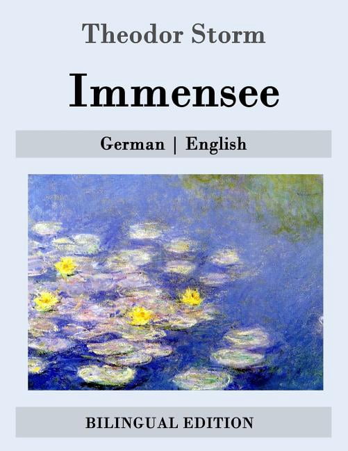 Immensee: German - English (Paperback) by C W Bell, Theodor Storm