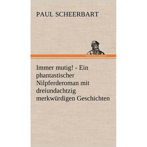 Immer Mutig! (Hardcover)