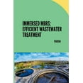 thumbnail image 1 of Immersed MBRs: Efficient Wastewater Treatment, (Paperback), 1 of 1