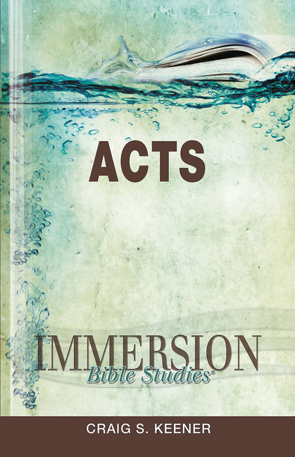 Immersion Bible Studies: Acts, (Paperback)