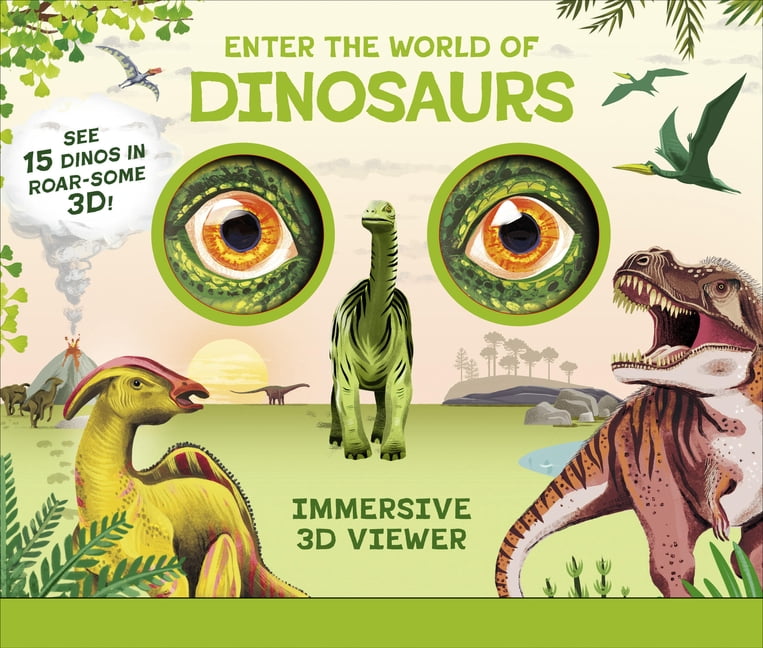 Immersive 3D Viewers Enter the World of Dinosaurs: Immersive 3D Viewer Book, (Hardcover)