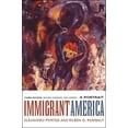 thumbnail image 1 of Pre-Owned Immigrant America: A Portrait (Paperback) 0520250419 9780520250413, 1 of 1