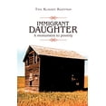 thumbnail image 1 of Immigrant Daughter : A Monument to Poverty, 1 of 1