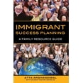 thumbnail image 1 of Immigrant Success Planning: A Family Resource Guide (Paperback), 1 of 1