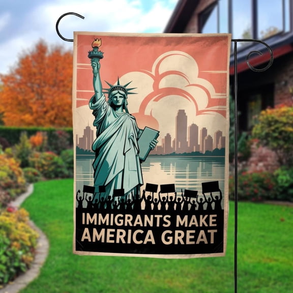 Immigrants Make America Great Garden Flag, Pro Immigration Garden Flag, Leftist Yard Flag, Anti-Racist Flag, Democrat Flag, USA 250th Anniversary, 1776-2026, July 4th, Independence Day
