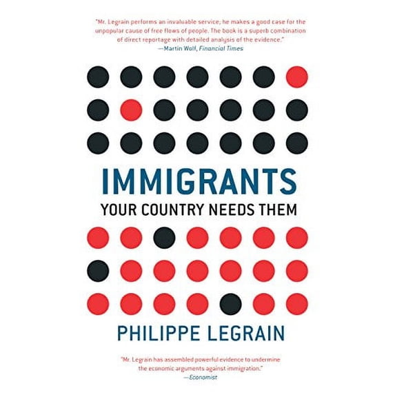 Pre-Owned Immigrants: Your Country Needs Them Paperback