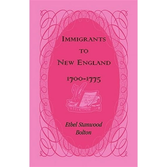 Immigrants to New England, 1700-1775