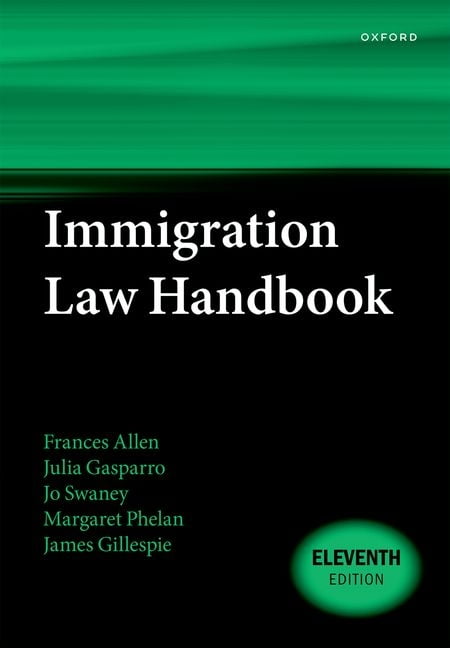 Immigration Law Handbook 11E, (Paperback)