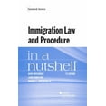 thumbnail image 1 of Pre-Owned Immigration Law and Procedure in a Nutshell (Nutshells), 1 of 1