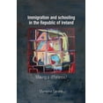 thumbnail image 1 of Immigration and Schooling in the Republic of Ireland: Making a Difference?, (Hardcover), 1 of 1