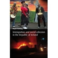thumbnail image 1 of Immigration and Social Cohesion in the Republic of Ireland, (Paperback), 1 of 1