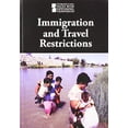 thumbnail image 1 of Pre-Owned Immigration and Travel Restrictions (Paperback) 1534504834 9781534504837, 1 of 1