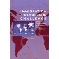 thumbnail image 1 of Pre-Owned Immigration as a Democratic Challenge: Citizenship and Inclusion in Germany and the United States (Paperback) 0521777704 9780521777704, 1 of 1