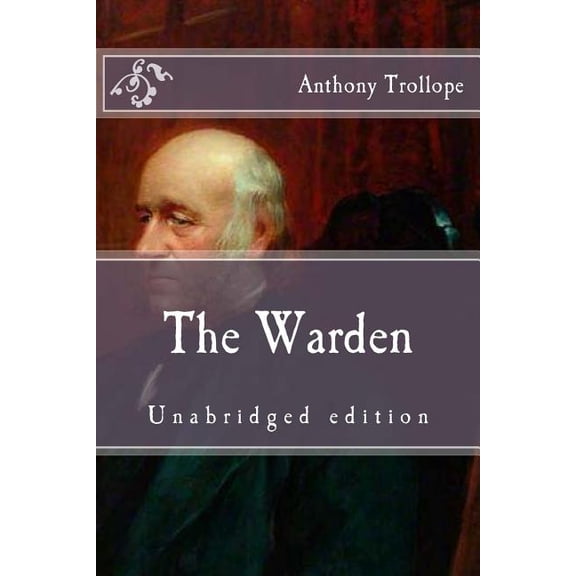Immortal Classics The Warden: Unabridged edition, (Paperback)