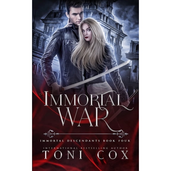 Immortal Descendants Immortal War: Book 4 of The Immortal Descendants, Book 4, (Paperback)