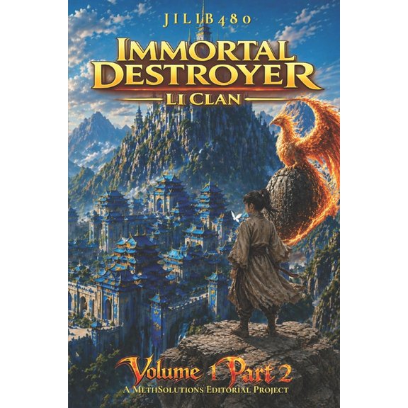 Immortal Destroyer - English Edition Immortal Destroyer: Li Clan: Volume I - Part II, Book 2, (Paperback)